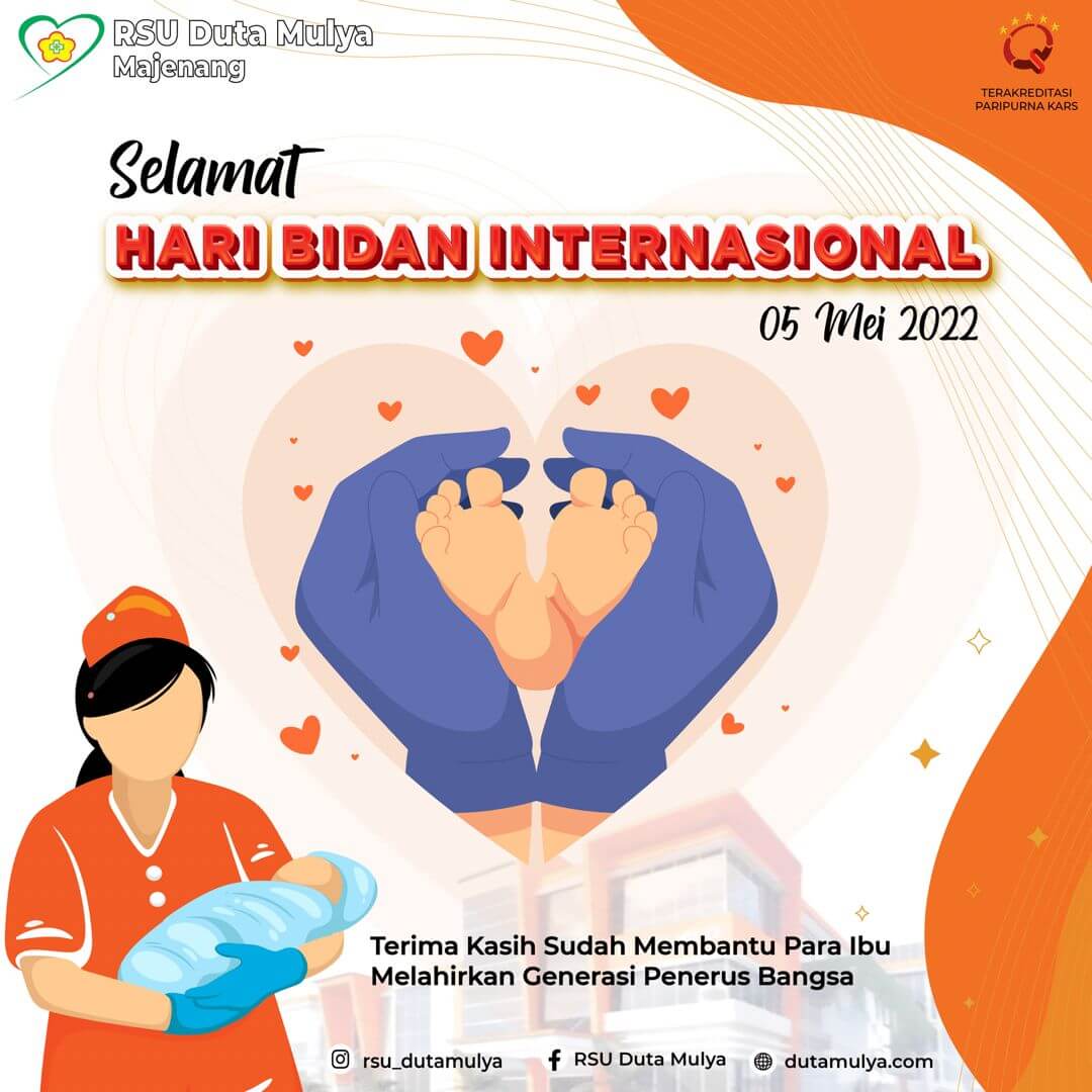 Selamat Hari Bidan Internasional Rumah Sakit Umum Duta Mulya